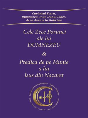 cover image of Cele Zece Porunci ale lui Dumnezeu & Predica de pe Munte